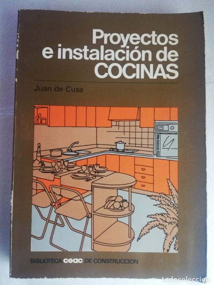 Libros: PROYECTOS E INSTALACI&Oacute;N DE COCINAS - Foto 1