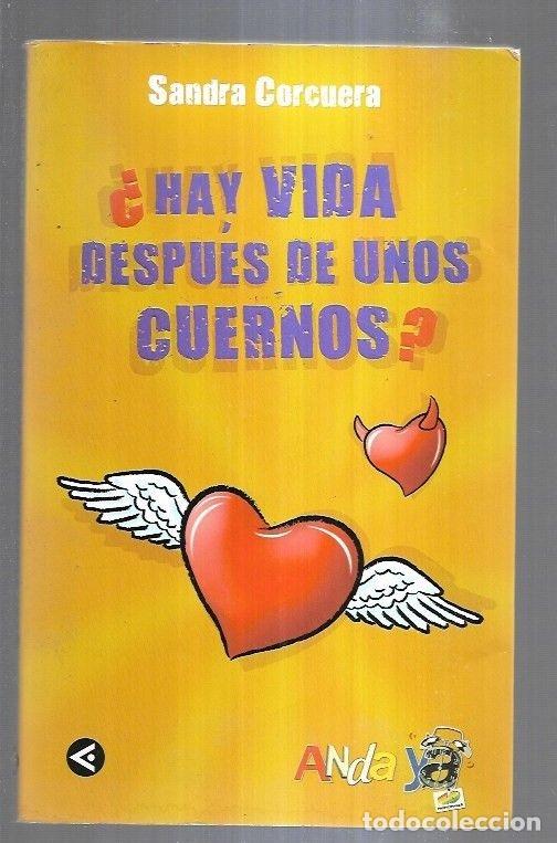 Libros: &iquest;HAY VIDA DESPUES DE UNOS CUERNOS? - CORCUERA, SANDRA - Foto 1