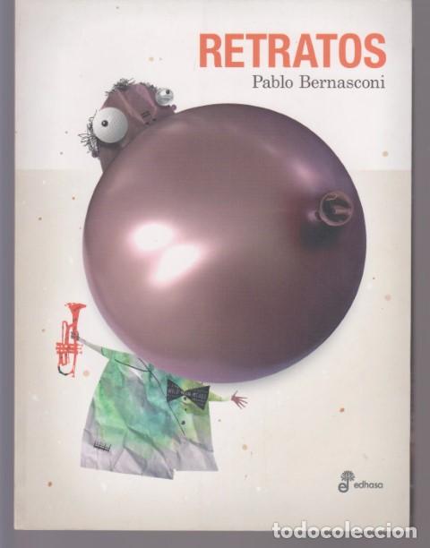 Libros: RETRATOS - PABLO BERNASCONI - Foto 1