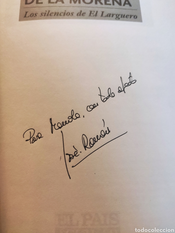 Libros: Los Silencios del Larguero. Jos&eacute; Ram&oacute;n de la Morena. - Foto 4