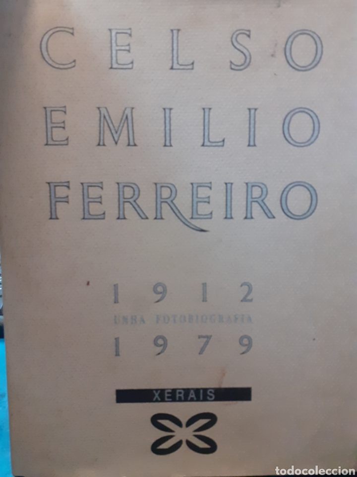 Libri di seconda mano: CELSO EMILIO FERREIRO 1912-1979 UNHA FOTOBIOGRAFIA - MENDEZ FERRIN, X. L. ARAGUAS,V. FONTE, R. TARRI
