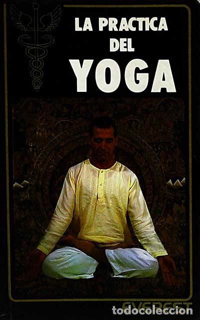 Libros: La pr&aacute;ctica del yoga - VVAA - Foto 1