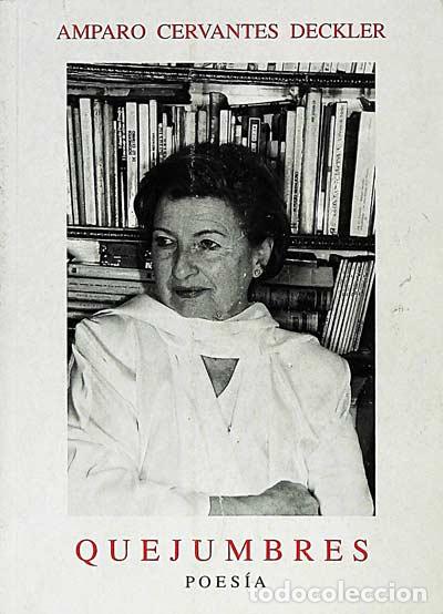 Libros: Quejumbres - Amparo Cervantes Deckler - Foto 1