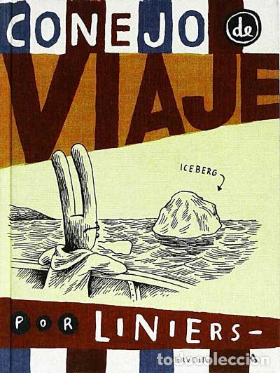 Libros: Conejo de viaje - Liniers - Foto 1