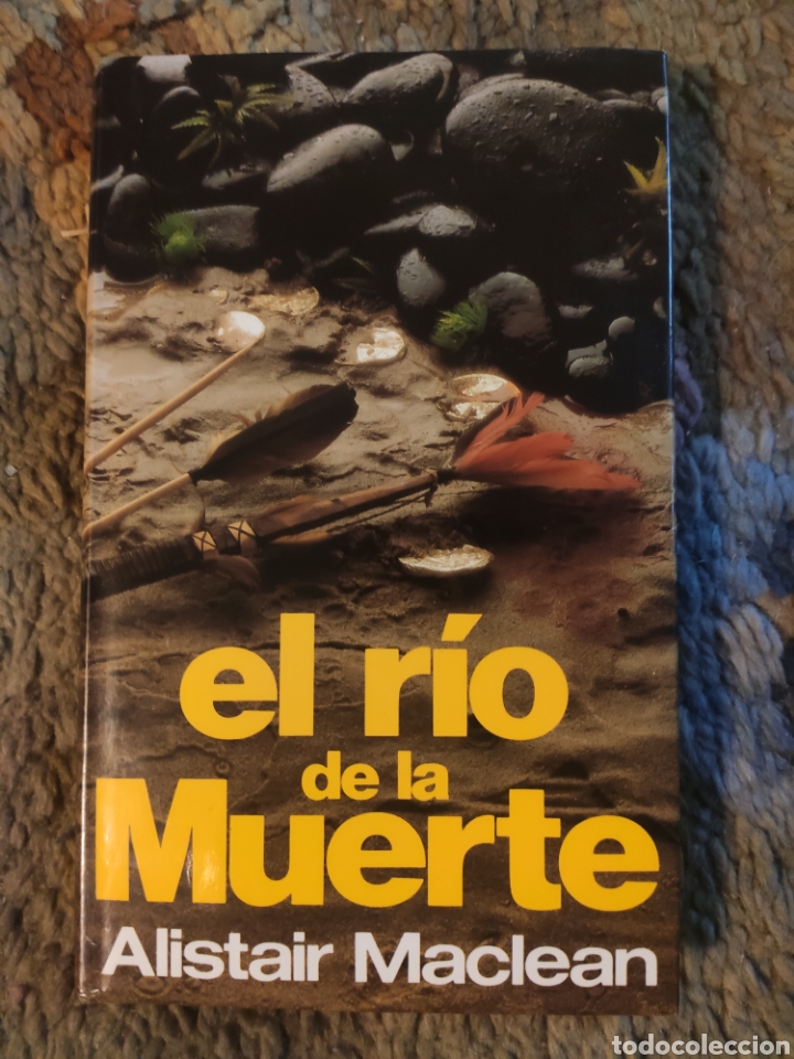 Libros: El R&iacute;o de la Muerte. Alistair Maclean - Foto 1