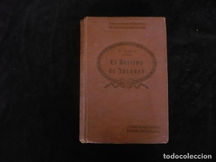 Libros: el destino de jacques - mary floran - Foto 1