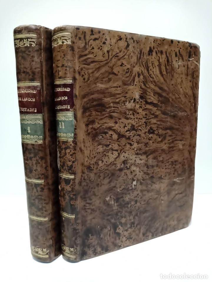 Libros: AMIGO DEL ORDEN Y BIEN PUBLICO, Un - Compendio de la obra intitulada La Autoridad de las dos Potesta