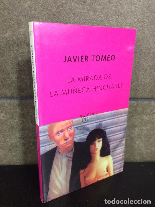 Libros: LA Mirada De LA Muneca Hinchable. Javier Tomeo. - Foto 1
