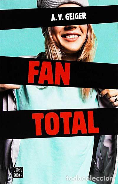 Libros: Fan Total - A. V. Geiger - Foto 1