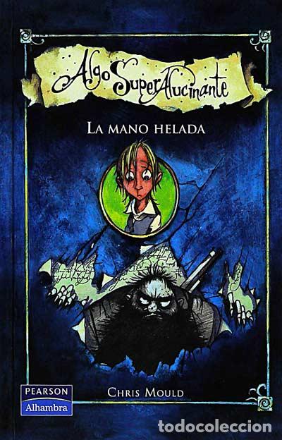 Libros: La mano helada - Chris Mould - Foto 1