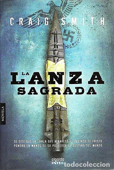 Libros: La lanza sagrada - Craig Smith - Foto 1
