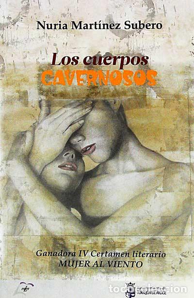 Libros: Los cuerpos cavernosos - Nuria Martinez Subero - Foto 1