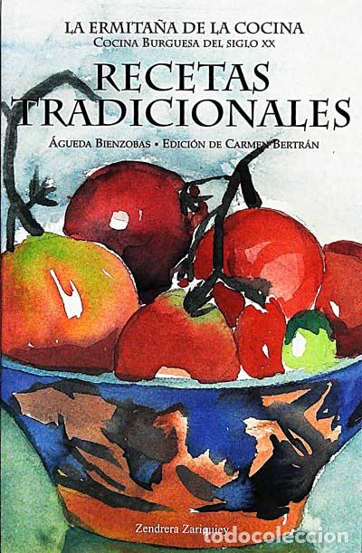 Libros: Recetas tradicionales - &Aacute;gueda Bienzobas - Foto 1
