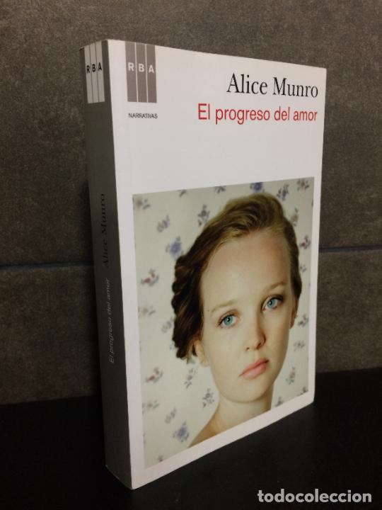 Libros: El Progreso del Amor (Narrativas (RBA Libros). Alice Munro. - Foto 1