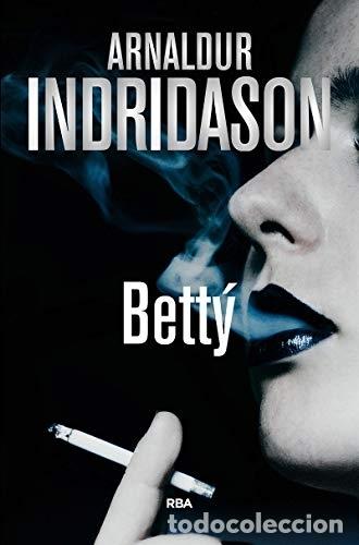 Libros: BETTY - INDRIDASON, ARNALDUR - Foto 1