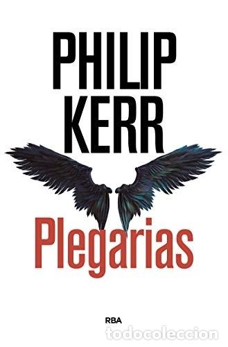Libros: PLEGARIAS - KERR, PHILIP - Foto 1