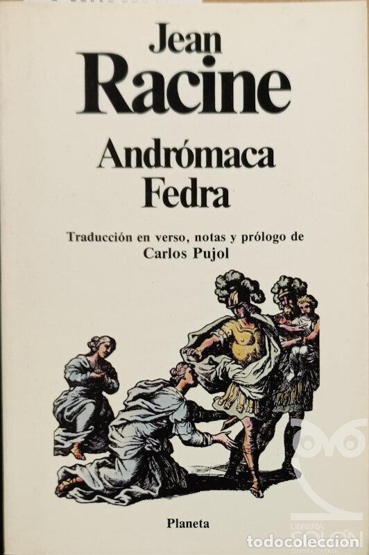 Libros: Andr&oacute;maca / Fedra - Jean Racine - Foto 1