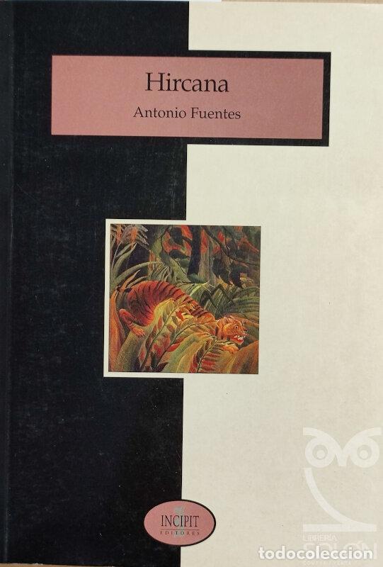 Libros: Hircana - Antonio Fuentes - Foto 1