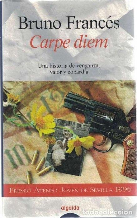Libros: CARPE DIEM - BRUNO FRANCES - Foto 1