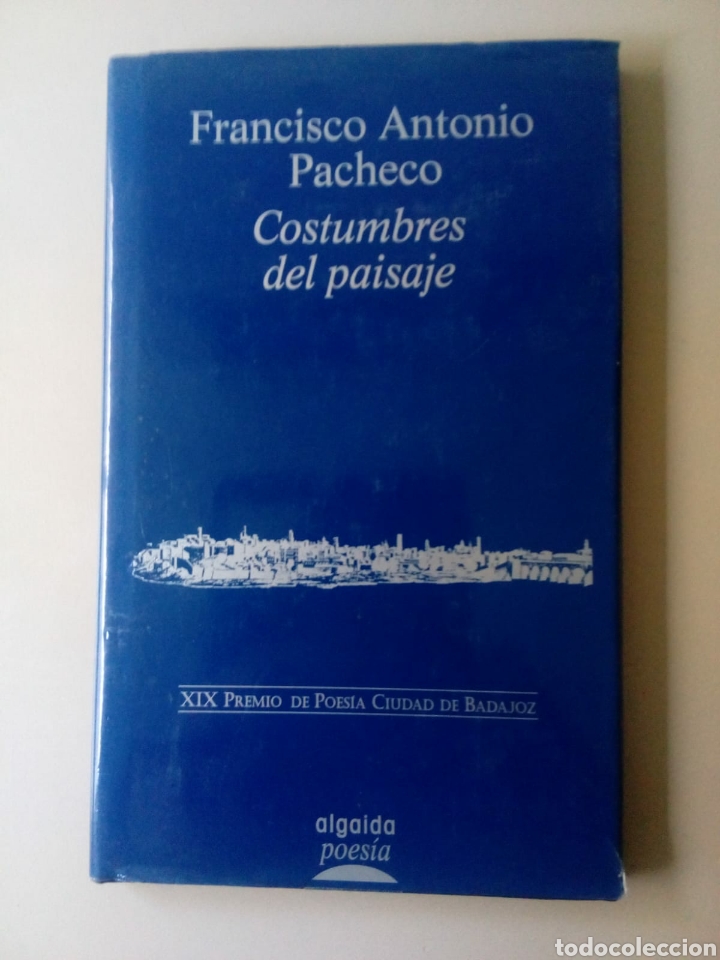 Libros: COSTUMBRES DEL PAISAJE. FRANCISCO ANTONIO PACHECO - Foto 1