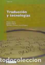 Libros: TRADUCCI&Oacute;N Y TECNOLOG&Iacute;AS - VV.AA. (UOC) - Foto 1