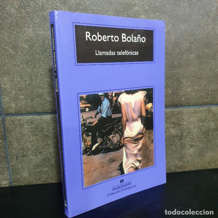 Libros: Llamadas telef&oacute;nicas (Compactos) Bola&ntilde;o, Roberto - Foto 1