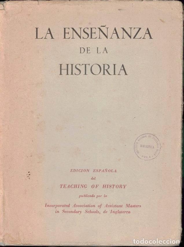 Libros: LA ENSE&Ntilde;ANZA DE LA HISTORIA. - ANONIMO. - Foto 1