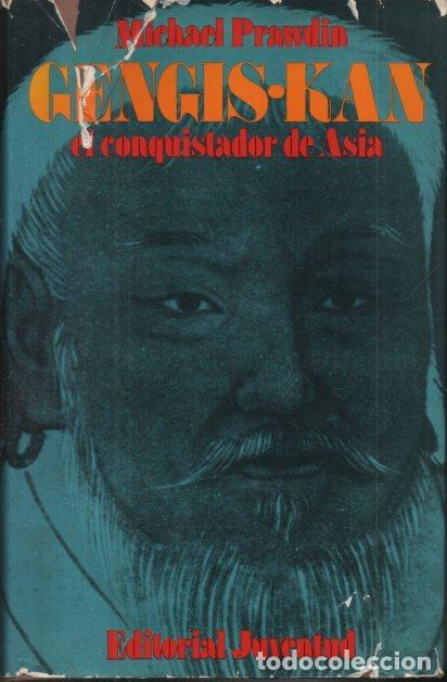 Libros: GENGIS - KAN, EL CONQUISTADOR DE ASIA. - PRAWDIN, Michael. - Foto 1