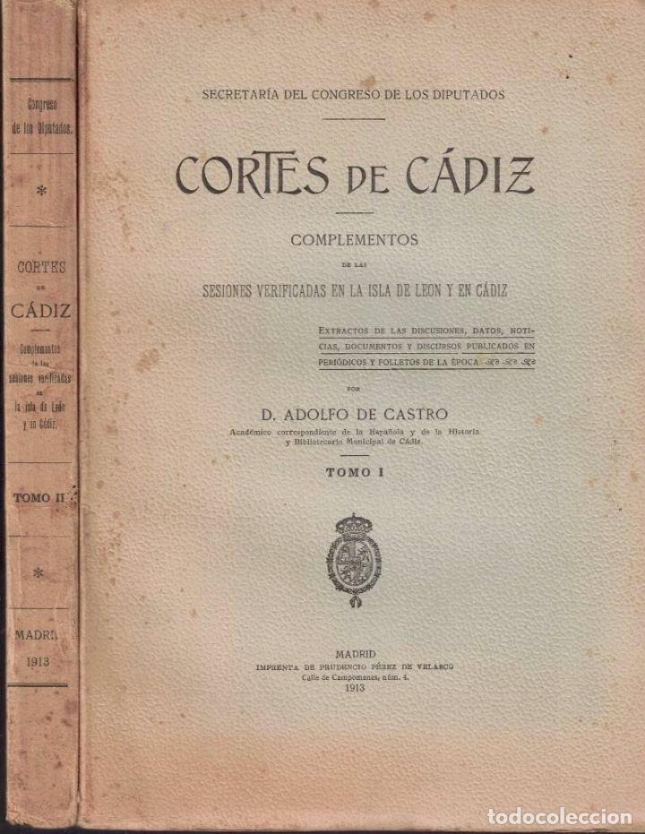Libros: CORTES DE CADIZ. COMPLEMENTOS DE LAS SESIONES VERIFICADAS EN LA ISLA DE LEON Y EN CADIZ. EXTRACTOS D - Foto 1