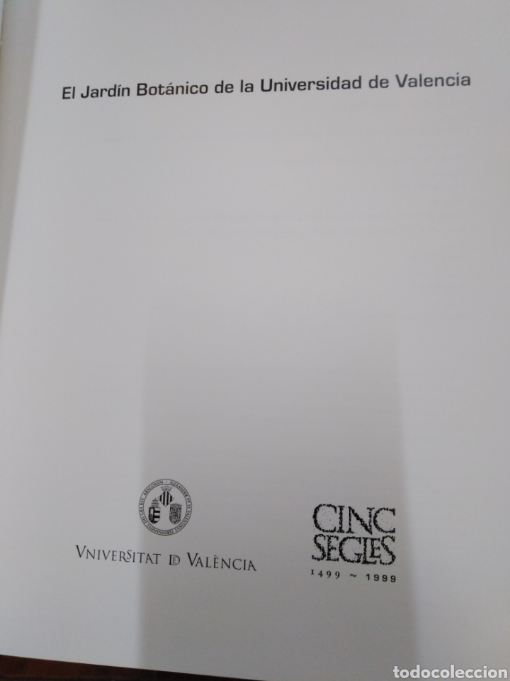 Libros: EL JARDIN BOTANICO DE LA UNIVERSIDAD DE VALENCIA - V. V A. A. - Foto 3