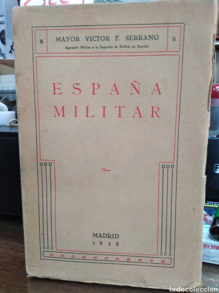 Libros: ESPA&Ntilde;A MILITAR - SERRANO, Mayor V&iacute;ctor F. - Foto 1