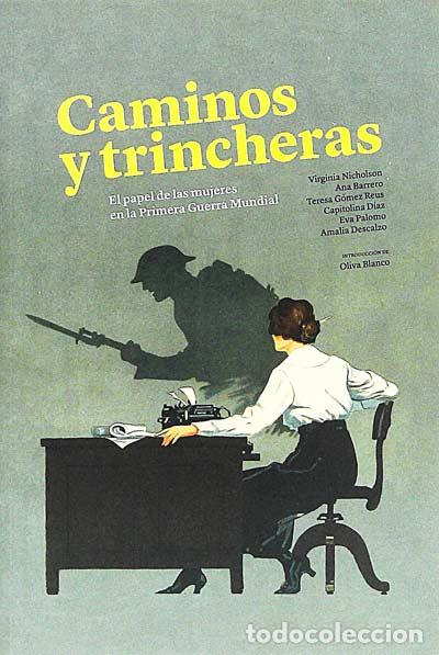 Libros: Caminos y trincheras - VVAA - Foto 1