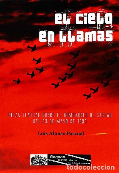 Libros: El cielo en llamas - Luis Alonso Pascual - Foto 1