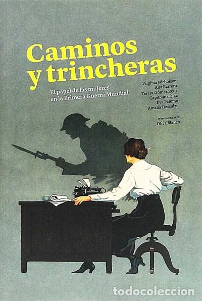Libros: Caminos y trincheras - VVAA - Foto 1