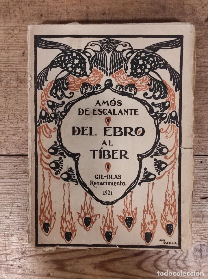Libros: Del Ebro al T&iacute;ber. - Escalante, Am&oacute;s de. - Foto 1