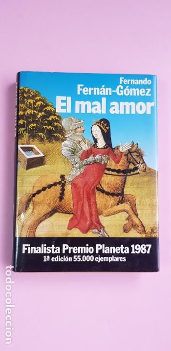 B&uuml;cher: LIBRO-EL MAL AMOR-FERNANDO FERN&Aacute;N G&Oacute;MEZ-1&ordf;EDICI&Oacute;N-1987-SOBRECUBIERTA-COLECCIONISTA