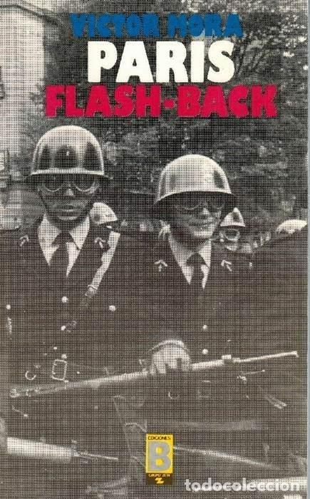 Libros: PAR&Iacute;S FLASH-BACK. - MORA, V&Iacute;CTOR. - Foto 1