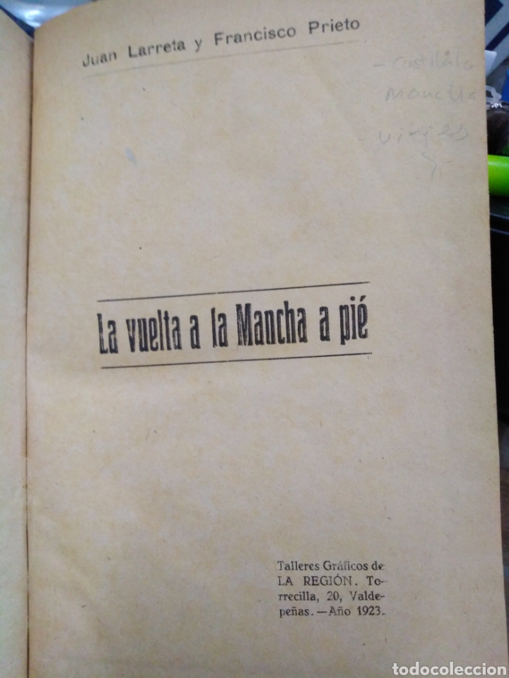 Libros: LA VUELTA A LA MANCHA A PIE - LARRETA, Juan y PRIETO, Francisco - Foto 1