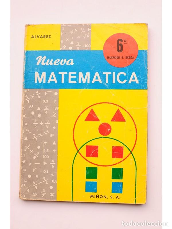 Libros: Nueva matem&aacute;tica. Libro de consulta: Sexto curso EGB - &Aacute;LVAREZ, A., GIL &Aacute;LVAREZ, P. y MACHO, A. - Foto 1