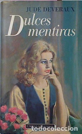 Libros: DULCES MENTIRAS - Deveraux,Jude - Foto 1