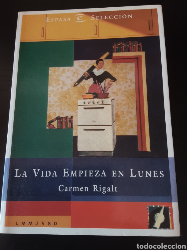 Libros: La vida empieza en lunes. Carmen Rigalt - Foto 1