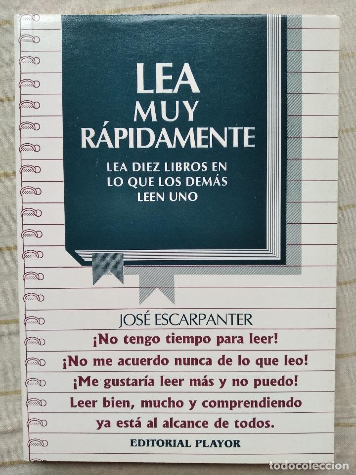 Libros: Lea muy r&aacute;pidamente - Jos&eacute; Escarpanter - Foto 1