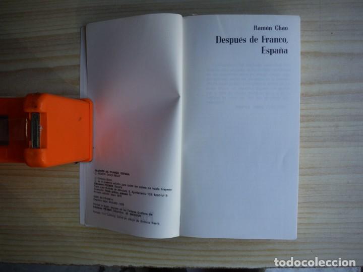 Libros: CHAO, Ram&oacute;n. - DESPUES DE FRANCO ESPA&Ntilde;A - Foto 2