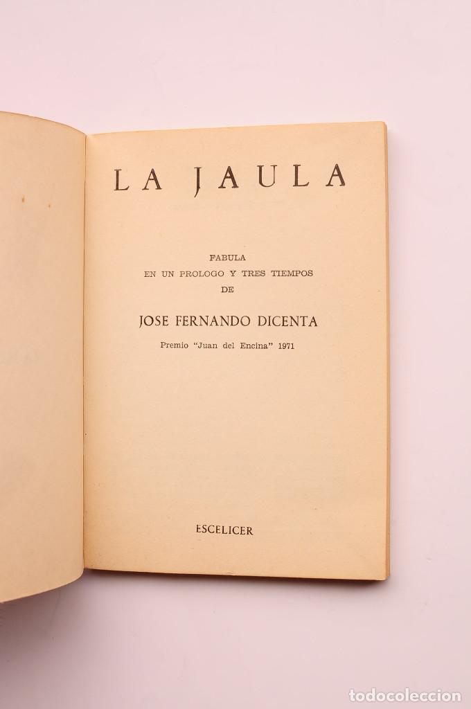 Libros: La Jaula - DICENTA S&Aacute;NCHEZ, Jos&eacute; Fernando - Foto 2