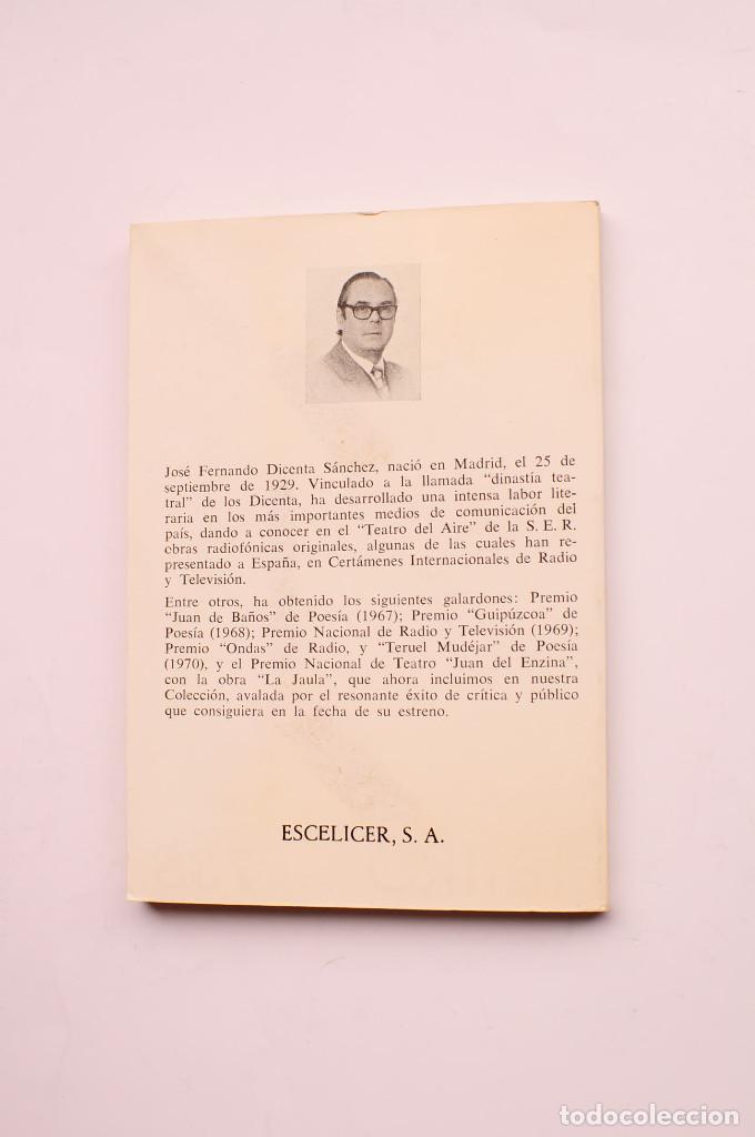 Libros: La Jaula - DICENTA S&Aacute;NCHEZ, Jos&eacute; Fernando - Foto 4