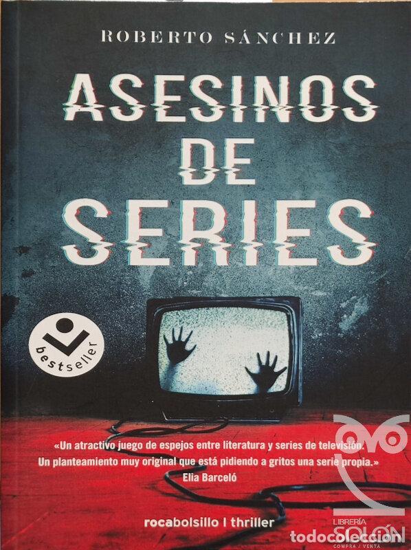 Libros: Asesinos de series - Roberto S&aacute;nchez Ruiz - Foto 1
