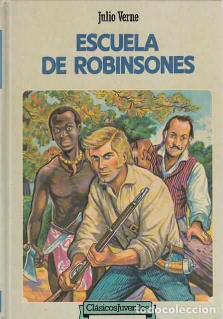 Libros: ESCUELA DE ROBINSONES - VERNE, JULIO - Foto 1