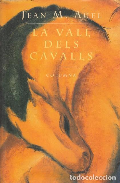 Libros: LA VALL DELS CAVALLS - AUEL, JEAN M. - Foto 1