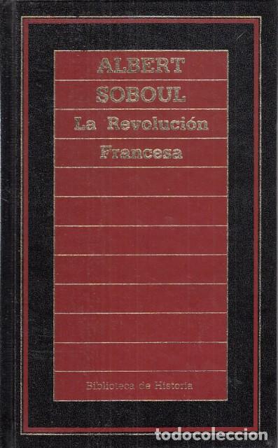 Libros: LA REVOLUCI&Oacute;N FRANCESA - SOBOUL, ALBERT - Foto 1