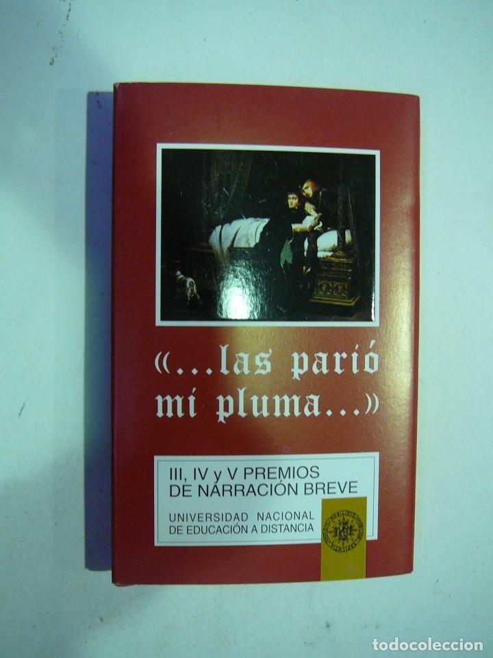 Libros: Las pari&oacute; mi pluma. - Varios Autores TDK596 - Foto 1